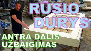 Rūsio durys antra dalis [upl. by Tenney808]