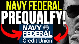 HOW to PREQUALIFY for HIGH LIMIT NAVY FEDERAL CREDIT CARDS [upl. by Enerol]