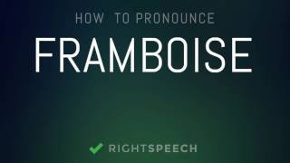 🔴 Framboise  How to pronounce Framboise [upl. by Lilybel]