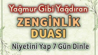 YAĞMUR GİBİ YAĞAN ZENGİNLİK DUASI DİNLE Faziletli Dualar [upl. by Arleyne]