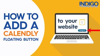 How to set up Calendly Floating Button on Your Website  Indigo Marketing Agency [upl. by Il]