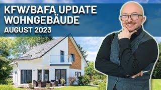 KFWBAFA Update  Wohngebäude  August 2023  Energieberater erklärt [upl. by Obla]