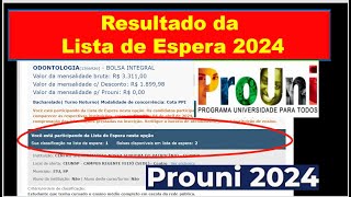 Lista de Espera PROUNI 2024  Resultado  Passo a Passo Prouni  Prouni  Enem  O que fazer [upl. by Ashlie]