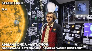 Adrian Şonka Astronom  Observator Astronomic quotAmiral Vasile Urseanuquot  Fazele Lunii [upl. by Yance]