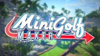 MiniGolf Maker  Early Access  GamePlay PC [upl. by Kone]