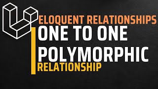 One to One Polymorphic Relationship  Laravel Eloquent Relationships [upl. by Aliehs931]