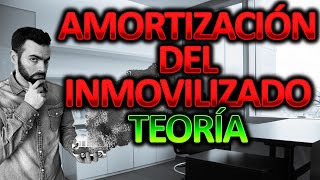 Amortización de inmovilizado material  Teoría 📚  Curso Contabilidad Básica 4 [upl. by Dhumma]