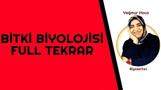 BİTKİ BİYOLOJİSİ FULLETEN FULL TEKRAR  2 SAATTE BİTKİ BİYOLOJİSİNİ BİTİRİYORUZ [upl. by Sayce]