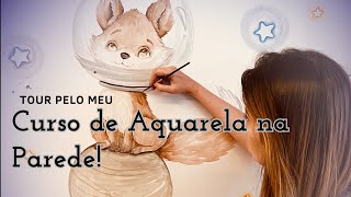 Tour pelo meu curso de Aquarela na Parede [upl. by Ynohtnanhoj969]