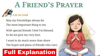 A Friends Prayer Poem Explanation Class 6 English Poorvi  EDUMAGNET [upl. by Jacinta]