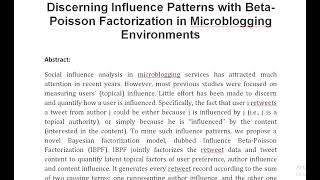 Discerning Influence Patterns with Beta Poisson Factorization in Microblogging Environments [upl. by Ainot320]