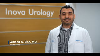 Meet Dr Waleed Eisa MD with Inova Urology [upl. by Hnao]