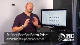 Steiner Binoculars Roof Prism vs Porro Prism  OpticsPlanetcom Product In focus [upl. by Engelhart]