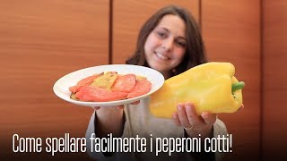 COME SPELLARE FACILMENTE i PEPERONI COTTI  TUTORIAL e TIPS and TRICKS by PICCOLE RICETTE [upl. by Ashlie]