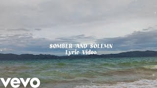 Somber and Solemn Cover Lyric Video  John Daniel David [upl. by Hgielrak379]