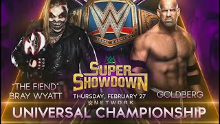 quotThe Fiendquot Bray Wyatt Vs Goldberg WWE Universal Championship  WWE Super ShowDown 2020 [upl. by Niro61]