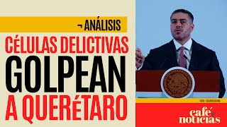 Análisis ¬ Ataque en bar de Querétaro es vinculado con rivalidad de dos células delictivas [upl. by Anasor476]