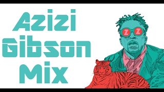 Best Azizi Gibson Songs [upl. by Ellennaj893]