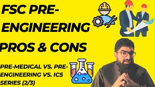 SCOPE OF PREENGINEERING EXPLAINED PREMEDICAL VS PREENGINEERING VS ICS23  URDU  HINDI [upl. by Nwhas357]