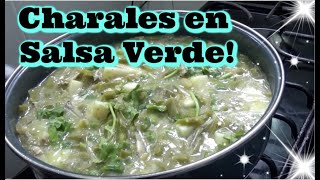 Charales en Salsa Verde [upl. by Yhtimit]