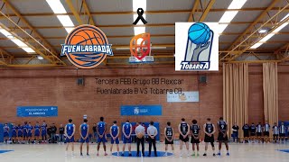 Tercera FEB Grupo BB Flexicar Fuenlabrada B VS Tobarra CB [upl. by Renrew746]