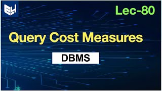 query cost measures  DBMS [upl. by Aleusnoc661]