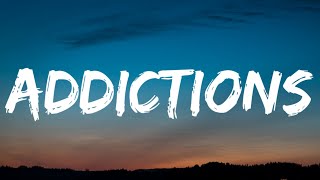 Warren Zeiders  Addictions Lyrics [upl. by Mllly]