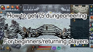 Guide to 75 Dungeoneering RS3 Returning and New players [upl. by Kerril]