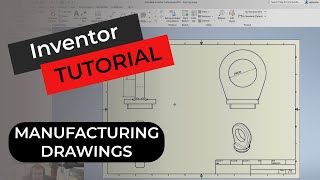 Inventor Manufacturing Drawings [upl. by Belding]