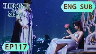 Eng Sub Throne Of Seal EP117 Part2 [upl. by Hgielsel]