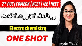 Electrochemistry  ಎಲೆಕ್ಟ್ರೋಕೆಮಿಸ್ಟ್ರಿ  2nd PUC KCETNEETJEECOMEDK [upl. by Nnaik112]