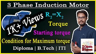 What is starting torque of an induction motor  condition for Maximum torque of an induction motor [upl. by Biddle]