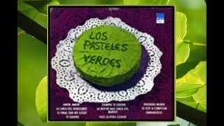 Los Pasteles Verdes Vol III Album Completo [upl. by Sibyls792]