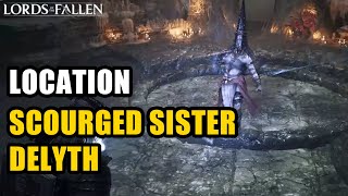 Scourged Sister Delyth Location Lords of the Fallen [upl. by Rellia]