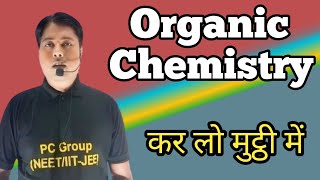 Organic Chemistry One Shot  Organic Chemistry Class 11 [upl. by Ly987]