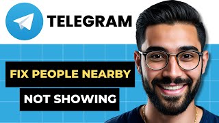 Why is Telegram People Nearby Not Showing Easy Fix [upl. by Ennaer627]