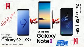 Samsung S8 vs Samsung S9 vs Samsung S9 Plus vs Samsung Note 8 [upl. by Ibson702]