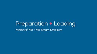 Midmark® Steam Sterilizers Preparation  Loading [upl. by Holey]