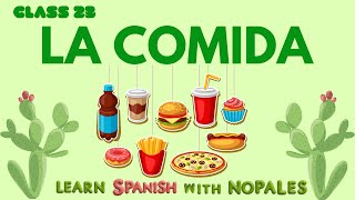 Spanish Class 23Learn Spanish Food Vocabulary [upl. by Esbenshade537]