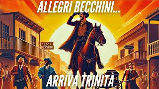 Allegri becchini arriva Trinità  Western  Film completo in italiano [upl. by Hogan]