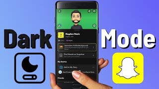 How to Enable Dark Mode on Snapchat for Android 2023 [upl. by Ninette62]