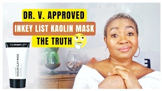 I Tried Dr V Approved Inkey List Kaolin Clay Mask  Review Demo [upl. by Araec]