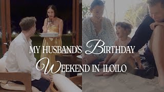 My Husband’s Birthday Weekend in Iloilo  Camille Co [upl. by Amadeus]