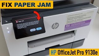 HP OfficeJet Pro 9130e Paper Jam  Remove Hidden Paper [upl. by Gene]