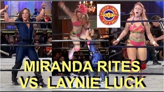 Miranda Rites vs Laynie Luck  111818 [upl. by Krystalle]