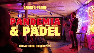 LA PANDEMIA  Stand Up Comedy by Andrea Paone [upl. by Attegroeg]