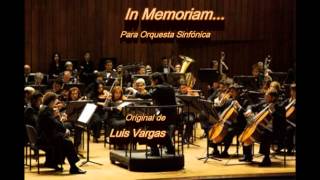 In Memoriam  De Luis Vargas [upl. by Whatley431]