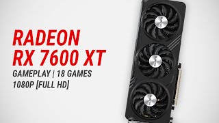 Radeon RX 7600 XT  Ryzen 5 7600X Test in 18 games at 1080p [upl. by Sivat]