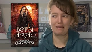 Born Free by Keary Taylor Book Review Blood Rose Nights Series Book 5 [upl. by Boyer497]