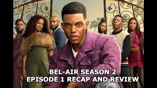 BELAIR Season 2 Episode 1  Recap and Review [upl. by Kcirtapnaes910]